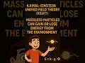 Massless Particles Energy Gain/Loss Explained | Kamal–Einstein Unified Field Theory #einstein