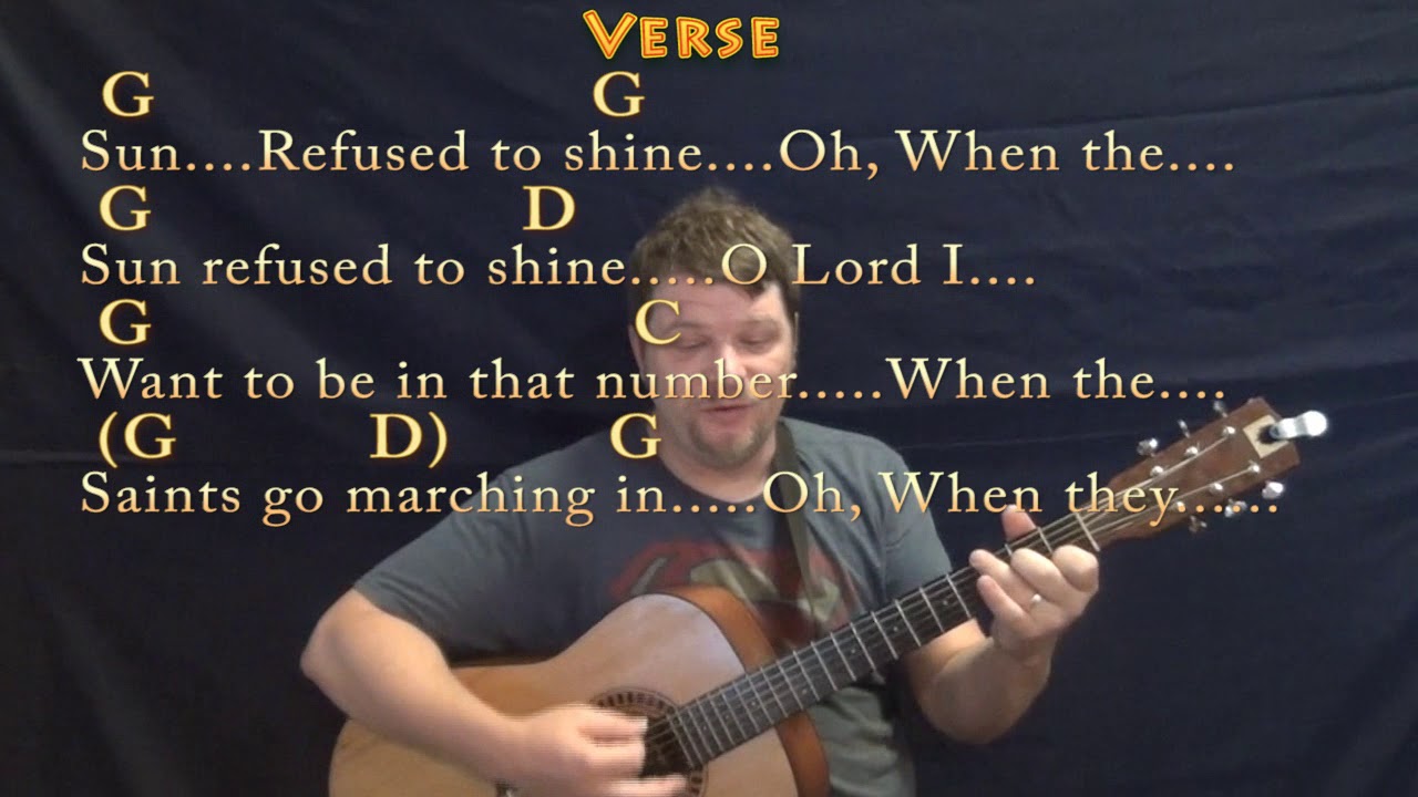 When the Saints Go Marching In (Hymn) Guitar Cover in G with Chords/Lyrics YouTube When the Saints Go Marching In (Hymn) Guitar Cover in G with Chords/Lyrics YouTube