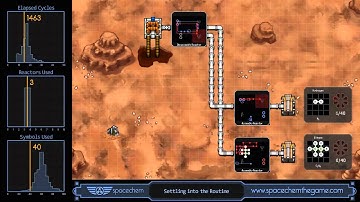 SpaceChem - Settling into the Routine