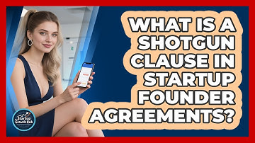 What Is A Shotgun Clause In Startup Founder Agreements? - The Startup Growth Hub