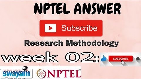 NPTEL Research Methodology  Assignment week 02 #nptelanswer