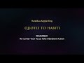 Quotes to Habits Remember
