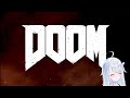 Amatsuka Uto vibes to DOOM intro