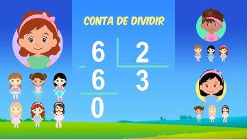 Como fazer conta de dividir. Aprender divisão. Educativo infantil