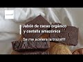 🌿Jabón de cacao orgánico y castaña amazónica SE ME ACELERA LA TRAZA!!!