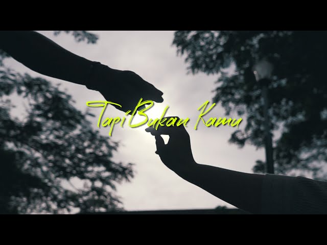 Ngatmombilung - Tapi Bukan Kamu (Official Music Video) class=