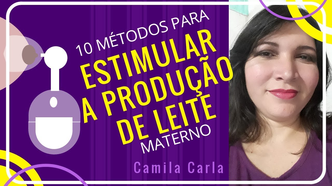 10 métodos para estimular a produção de leite materno | # ...