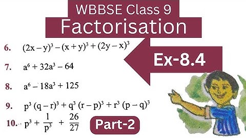WBBSE Class 9 maths chapter 8.4 | factorisation class 9 west bengal board