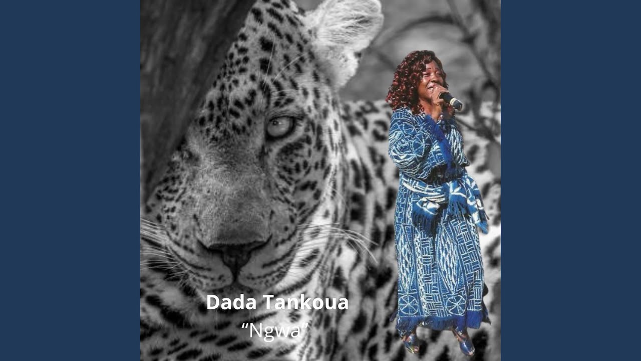 NGWA - Dada Tankoua