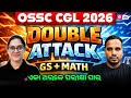 OSSC CGL 2026 | DOUBLE ATTACK ( GK + MATH) BY SAI MA'AM &amp; RAJA SIR