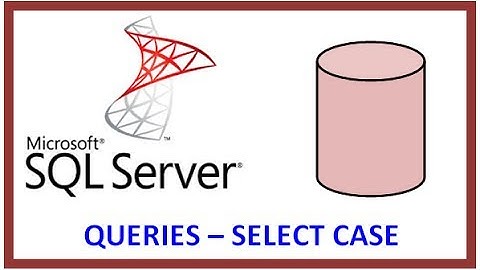 SQL Server - Query Table Record Data via TSQL - SELECT CASE STATEMENT