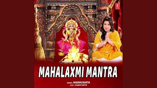 Video thumbnail of "Madhusmita - Mahalaxmi Mantra"