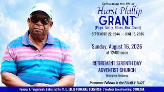 Celebrating the Life of HURST PHILLIP GRANT Papa Melly Blues Bro Grant