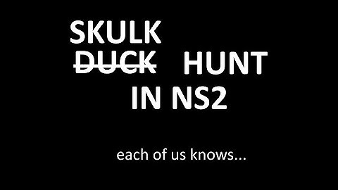 Skulk Hunt In Ns2