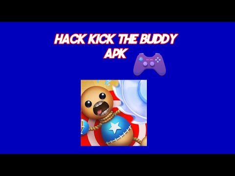 Hướng dẫn tải kick the buddy APK(full vàng …