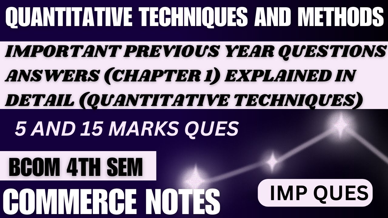 Quantitative Techniques Important Previous Questions Answers Chapter 1 ...