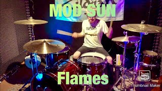 MOD SUN Flames (Feat. Avril Lavigne) Drum cover