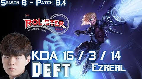 KT Deft EZREAL vs VARUS ADC - Patch 8.4 KR Ranked