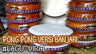 Dj pong pong versi banjari