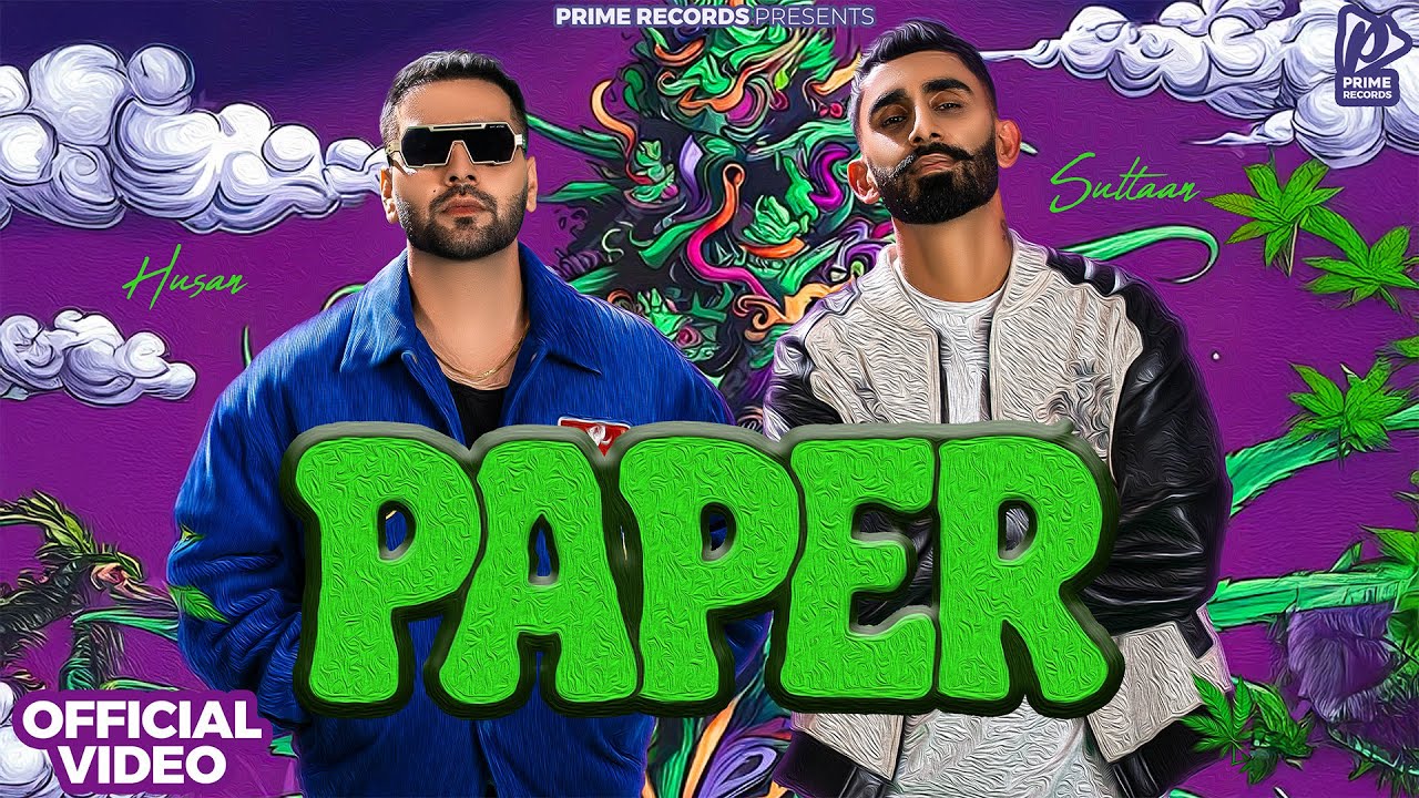 Paper – Husan X Sultaan | Official Music Video | Prime Records