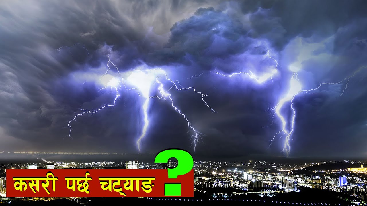 What is a Thunderstorm How does it Form10xt Nepal