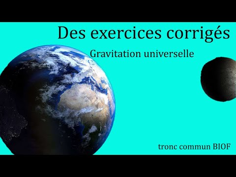 des exercices corrigés : gravitation universelle