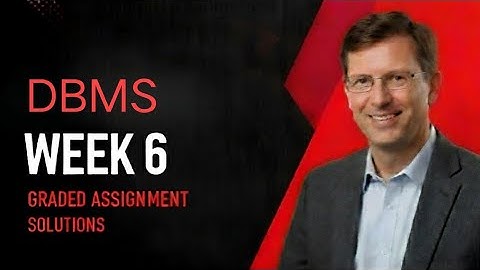 DBMS Week 6 Graded Assignment |IITM BS Degree | GA Solutions