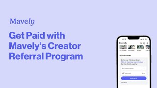 Get Paid with Mavely's Creator Referral Program