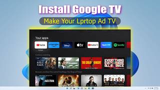 How to Install Google TV on Windows 11 | Step-by-Step Guide