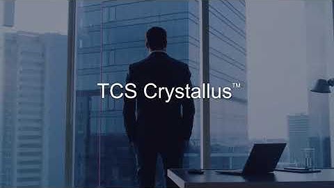 TCS Crystallus™ solutions help enterprises achieve digital transformation