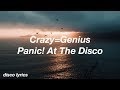 Crazy=Genius || Panic! At The Disco Lyrics