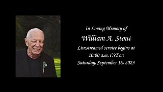Funeral Service for William Stout