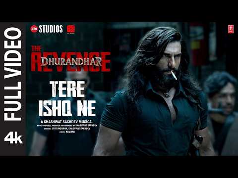 Tere Ishq Ne : Dhurandhar The Revenge (Full HD Video) Ranveer S | Shashwat Sachdev | Jyoti Nooran |