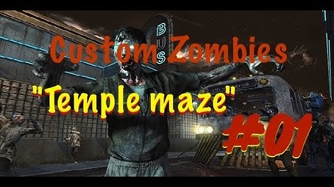 Custom Zombies "Temple Maze" #1