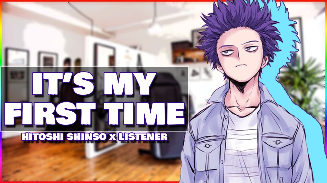 My First Time | Spicy Boyfriend Hitoshi Shinso x Listener Roleplay | Day 9 / 25 | My Hero Academia