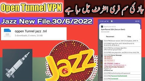 June 30, 2022|Jazz free Internet Vpn 2022|Open Tunnel New File|Zong Free Internet Vpn|jazz vpn today