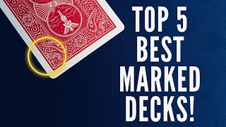 Top 5 BEST Marked Decks with Tutorials!!