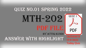 MTH202 Quiz 1 solution by attiq kundi PDF searchable File 6-june-2022 updated || MTH202 today Quiz