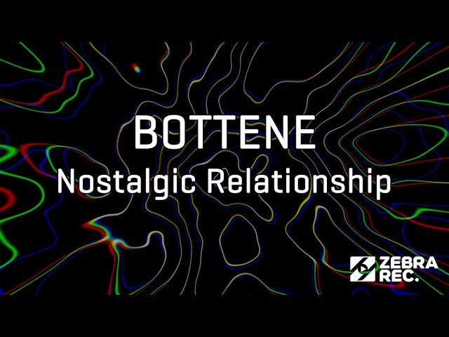 Guarda Bottene - Nostalgic Relationship su YouTube