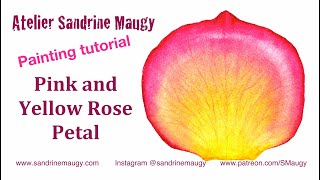 Watercolour Tutorial: Pink and Yellow Rose Petal with Sandrine Maugy