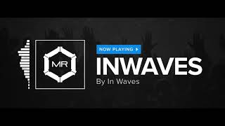 In Waves - Inwaves [HD] chords