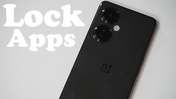 How To Lock Apps On OnePlus Nord N30