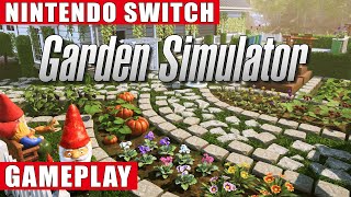 Garden Simulator Nintendo Switch Gameplay