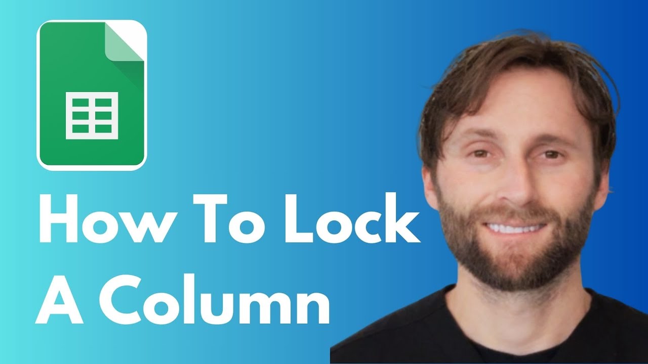 How to Lock a Column in Google Sheets [Full Guide 2026]