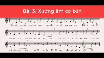 Xướng âm cơ bản bài 3