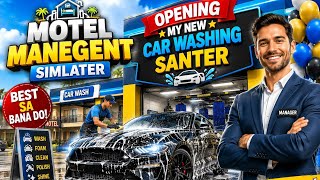 🚗 Day 4! Opening My New Car Washing Center in Motel Manager Simulator | Big Business Start! 😱