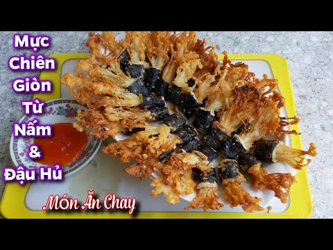 Cách Làm MỰC CHAY CHIÊN GIÒN Từ Đậu Hủ Và Nấm/Món Ăn Chay