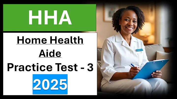 Home Health Aide Practice Test 2025 – Questions and Answers