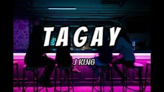 TAGAY -J King tara TAGAY Tayo TAPOS sindi