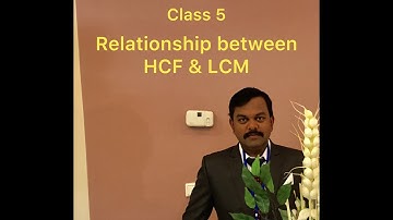 Relationship between HCF & LCM Class 5 Factors and Multiples  Part 3